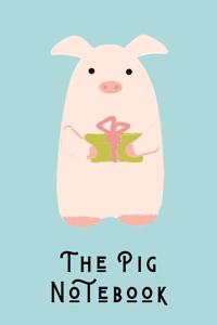 The Pig Notebook