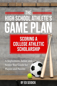 High School Athlete's Game Plan