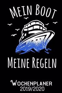 Mein Boot meine Regeln - Wochenplaner 2019 - 2020