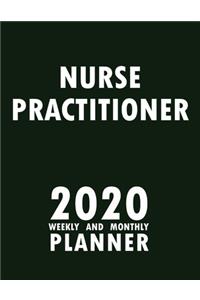 Nurse Practitioner 2020 Weekly and Monthly Planner