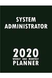 System Administrator 2020 Weekly and Monthly Planner