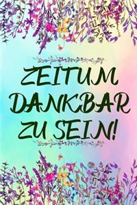 Zeit um Dankbar zu sein