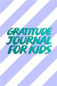 Gratitude Journal for Kids