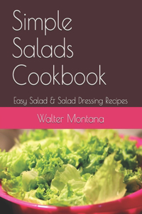 Simple Salads Cookbook