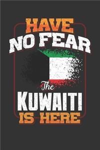 Have No Fear The Kuwaiti Is Here