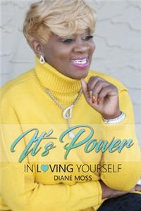 It's Power In Loving Yourself