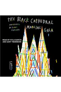 The Black Cathedral