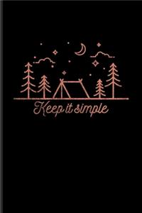 Keep It Simple