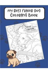 My Best Friend Dog Coloring Book