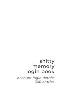 Shitty Memory Login Book