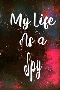 My Life as a Spy