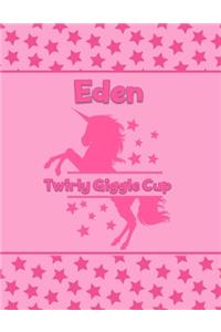 Eden Twirly Giggle Cup