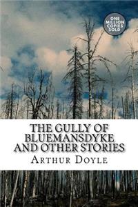 The Gully of Bluemansdyke And Other stories