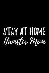 Stay at Home Hamster Mom