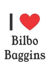 I Love Bilbo Baggins: Bilbo Baggins Designer Notebook