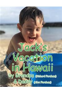 Jack's Vacation in Hawaii