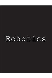 Robotics