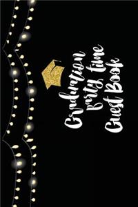 Graduation Party Time Guest Book