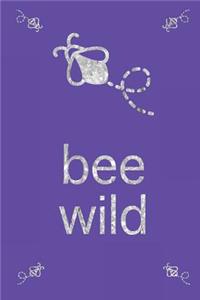Bee Wild