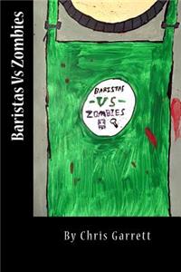 Baristas Vs Zombies