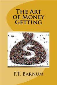 The Art of Money Getting