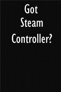 Got Steam Controller?