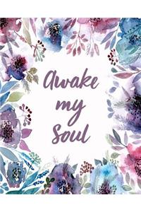 Awake My Soul