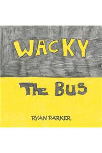 Wacky the Bus