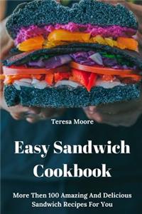 Easy Sandwich Cookbook