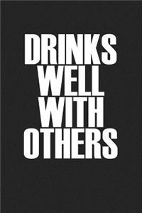 Drinks Well with Others