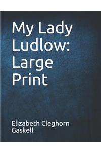 My Lady Ludlow
