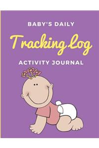 Baby Daily Tracking Log Activity Journal