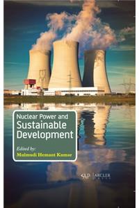 Nuclear Power and Sustainable Development