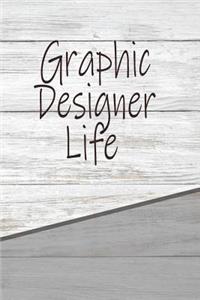 Graphic Designer Life