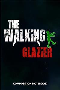 The Walking Glazier