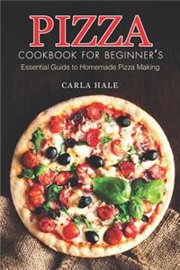 Pizza Cookbook for Beginner's