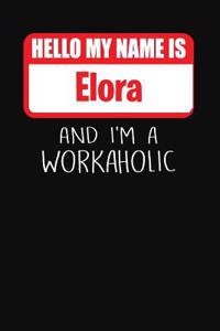 Hello My Name Is Elora