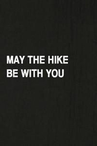 May the Hike Be with You