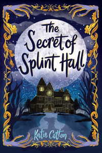 Secret of Splint Hall