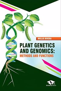 Plant Genetics and Genomics: Methods and Functions