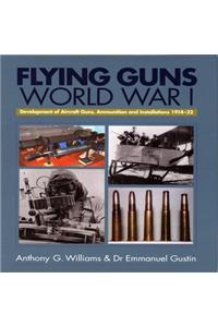 Flying Guns of World War I