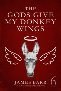 Gods Give My Donkey Wings