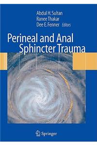 Perineal and Anal Sphincter Trauma