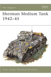 Sherman Medium Tank 1942-45