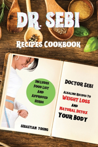 Dr Sebi Recipes Cookbook