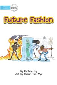 Future Fashion