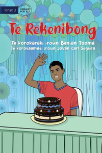 Birthday - Te Rekenibong (Te Kiribati)