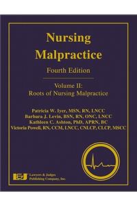 Nursing Malpractice, Volume 2