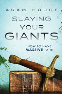 Slaying Your Giants