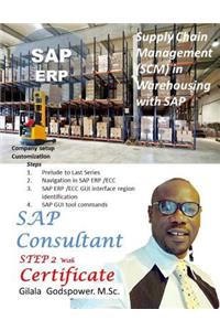 Supply Chain Management (SCM) in Warehouse with SAP.